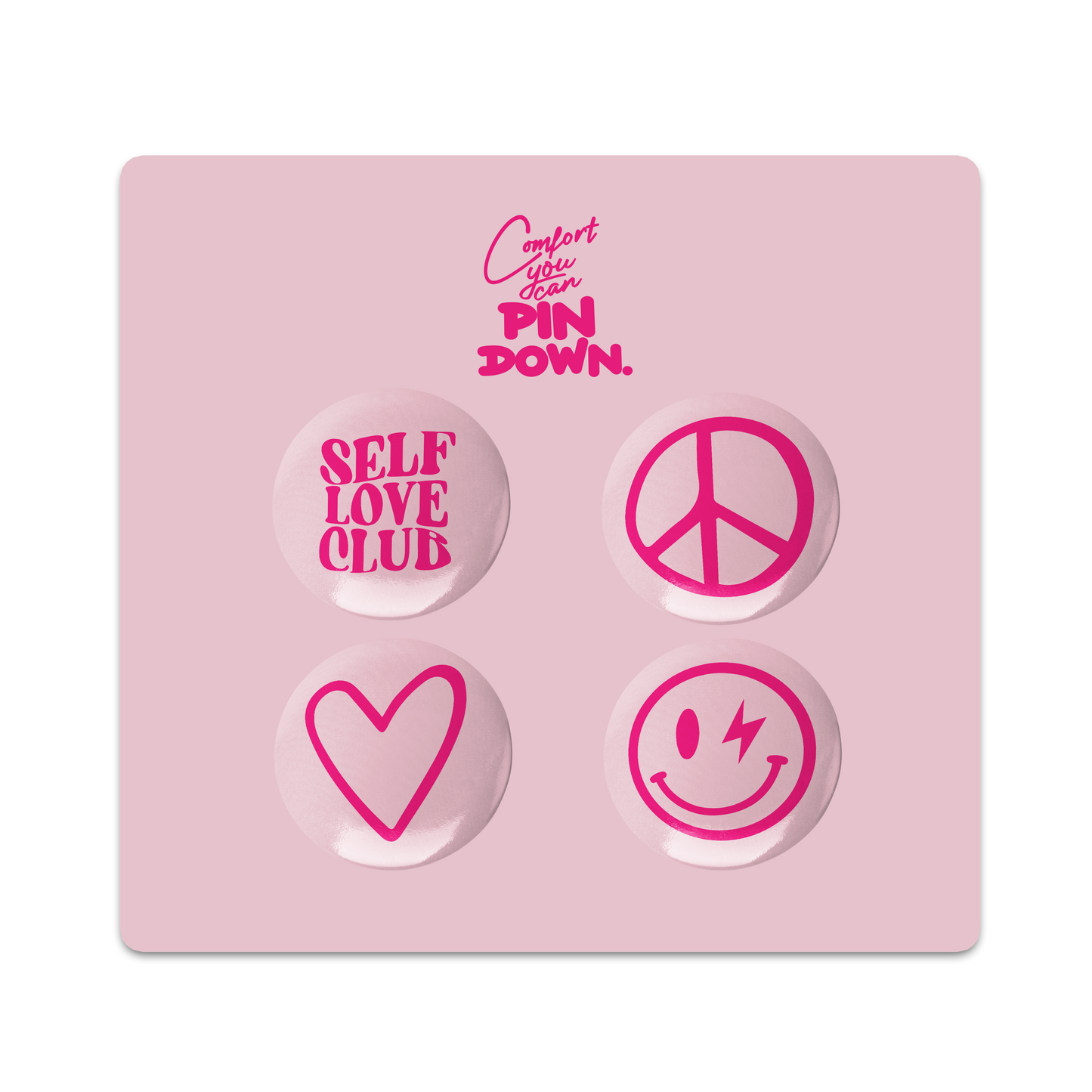 SELF LOVE CLUB BADGE PK - HAPPY PINK