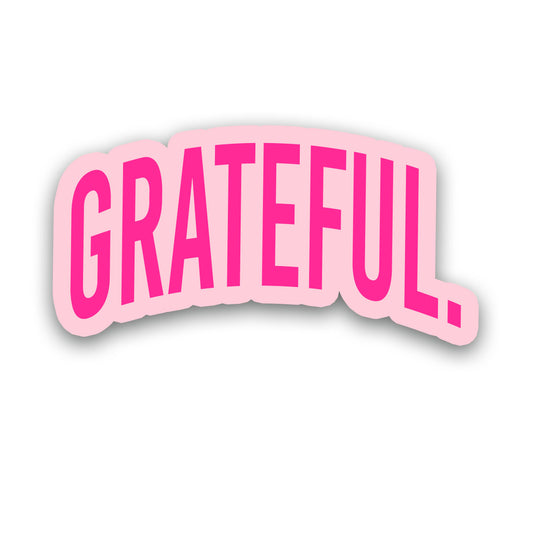 GRATEFUL - HAPPY PINK